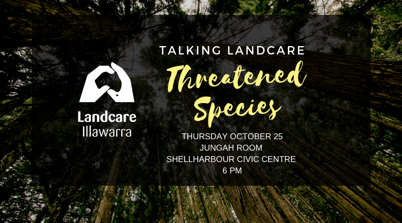 OCTOBER 25 | Talking Landcare Threatened Species